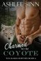 [The Alaska Shifters 06] • Charmed by the Coyote